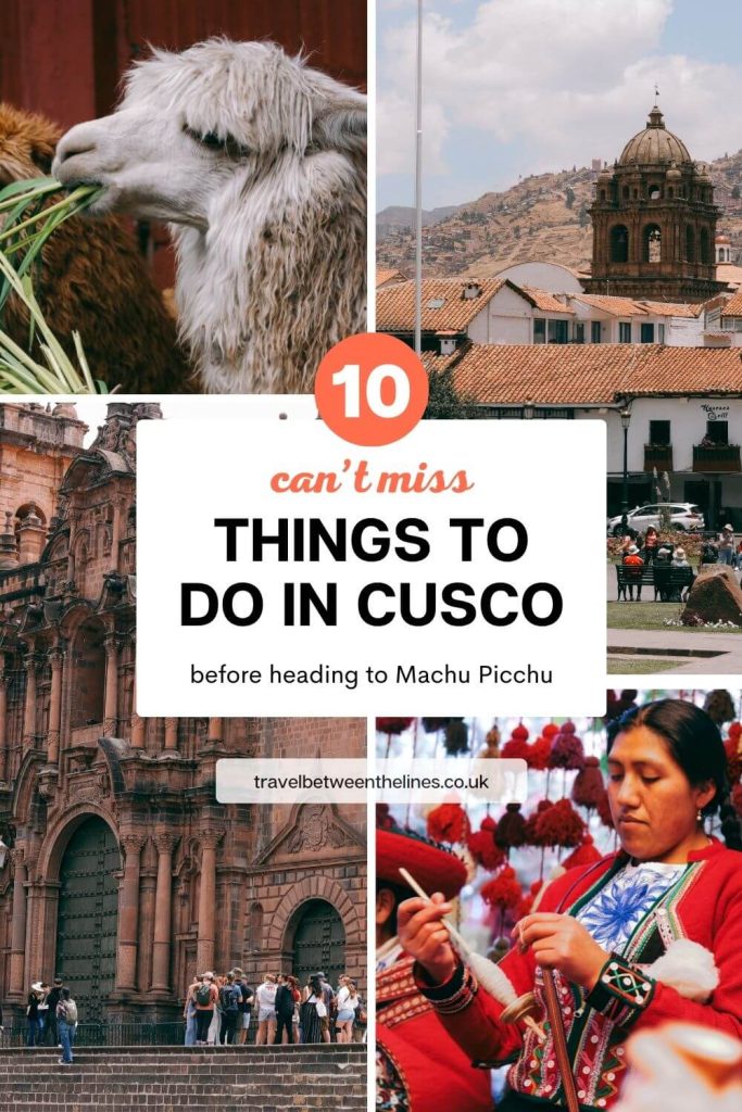 Top things to do in Cusco - Travel Between The Lines
